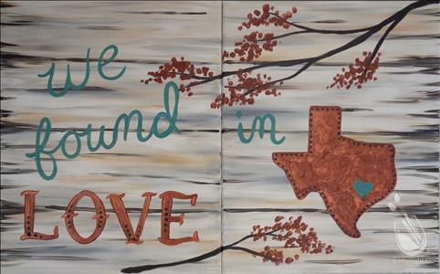 painting "we found love in Texas"